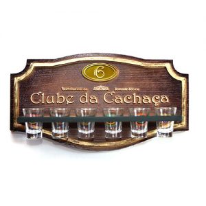 Placa Clube da Cachaça - Suporte Copos + Copos do Clube da Cachaça